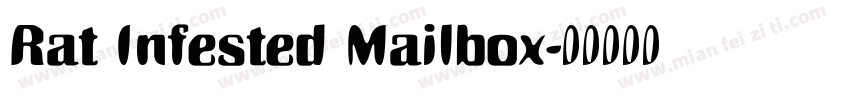 Rat Infested Mailbox字体转换